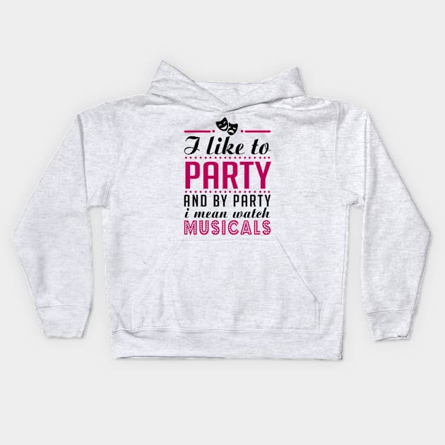 Party and Musicals Kids Hoodie by KsuAnn